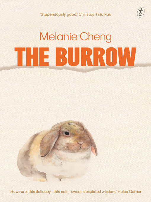 Title details for The Burrow by Melanie Cheng - Available